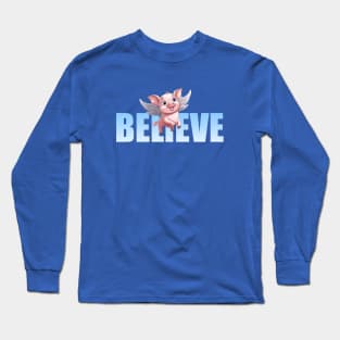 Don't Stop Believing Long Sleeve T-Shirt